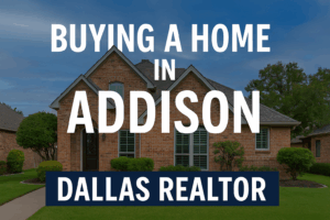 Buying a Home in Addison