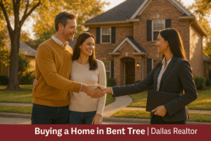 Buying a Home in Bent Tree