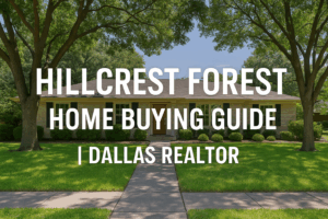 Hillcrest Forest Home Buying Guide