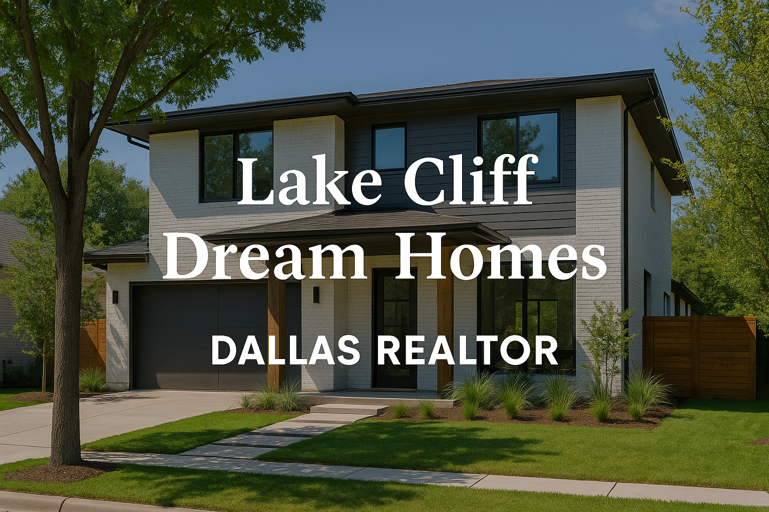 Lake Cliff Dream Homes