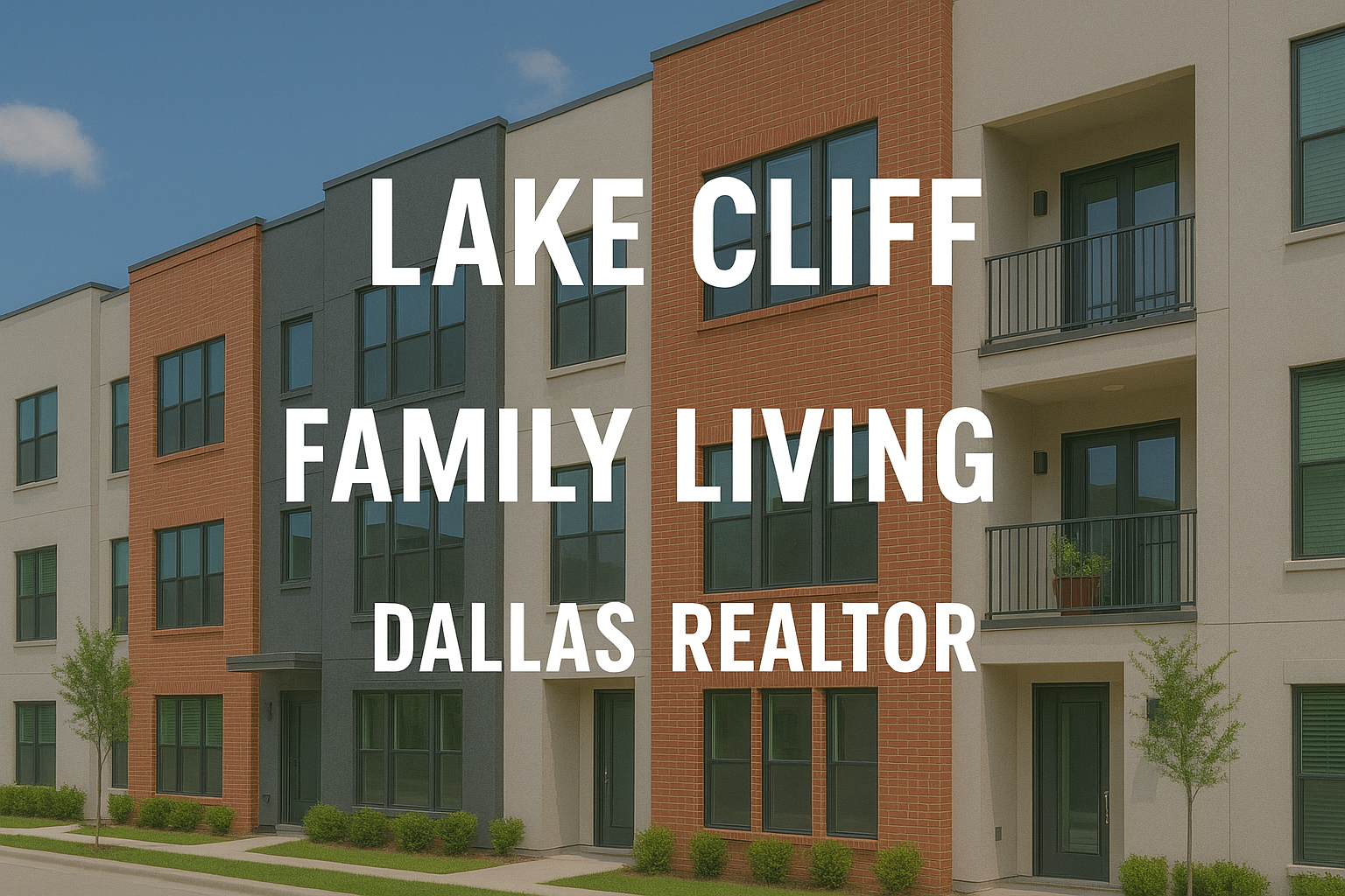Lake Cliff Family Living